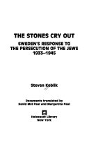 The Stones Cry Out 9780896041189 Steven Koblik Brukte bøker