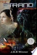 The Strand Prophecy 9780979054853 J. B. B. Winner Brukte bøker