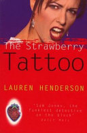 The Strawberry Tattoo 9780091777982 Lauren Henderson Brukte bøker