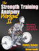The Strength Training Anatomy Workout II 9781450419895 Michael Gundill Frederic Delavier Brukte bøker