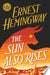 The Sun Also Rises 9780743297332 Ernest Hemingway Brukte bøker