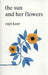 The sun and her flowers 9781471165825 Rupi Kaur Brukte bøker