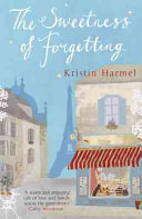 The Sweetness of Forgetting 9781780878416 Kristin Harmel Brukte bøker