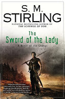 The Sword of the Lady 9780451462909 S. M. Stirling Brukte bøker