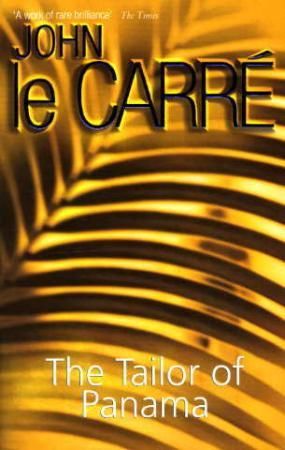The tailor of Panama 9780340684795 John Le Carré Brukte bøker