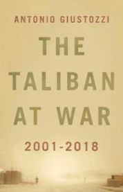 The Taliban at War: 2001 - 2018 9781787381322 Antonio Giustozzi Brukte bøker