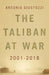 The Taliban at War: 2001 - 2018 9781787381322 Antonio Giustozzi Brukte bøker