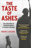 The Taste of Ashes 9780099558989 Marci Shore Brukte bøker