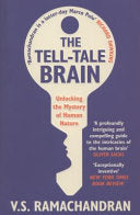 The Tell-Tale Brain 9780099537595 V. S. Ramachandran Brukte bøker