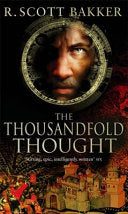 The Thousandfold Thought 9781841494128 R. Scott Bakker Brukte bøker