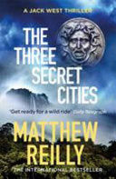 The Three Secret Cities 9781409167181 Matthew Reilly Brukte bøker