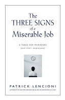 The Three Signs of a Miserable Job 9780787995317 Patrick M. Lencioni Brukte bøker