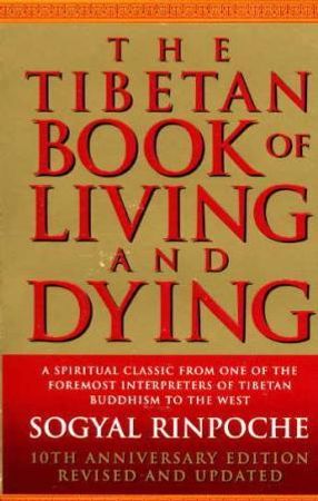 The Tibetan book of living and dying 9780712615693 Sogyal Rinpoche Brukte bøker