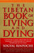 The Tibetan book of living and dying 9780712615693 Sogyal Rinpoche Brukte bøker