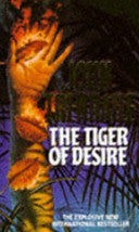 The Tiger of Desire 9780006473138 John Trenhaile Brukte bøker