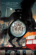 The Time Thief 9781416915270 Linda Buckley-Archer Brukte bøker