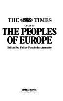 The Times Guide to the Peoples of Europe 9780723006244 Felipe Fernandez-Armesto Brukte bøker