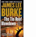 The Tin Roof Blowdown 9781416584155 James Lee Burke Brukte bøker