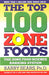 The Top 100 Zone Foods 9780060988944 Barry Sears Brukte bøker