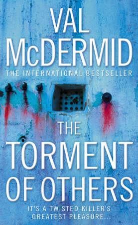The torment of others 9780007142903 Val McDermid Brukte bøker