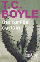 The Tortilla Curtain 9780747529026 T. Coraghessan Boyle Brukte bøker