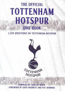 The Tottenham Hotspur Quiz Book 9781904444442 John White Jr. Brukte bøker