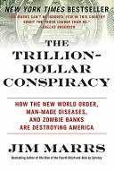 The Trillion-Dollar Conspiracy 9780061970696 Jim Marrs Brukte bøker