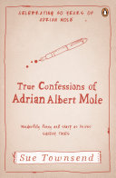 The True Confessions of Adrian Mole, Margaret Hilda Roberts and Susan Lilian Townsend 9780141010854 Sue Townsend Brukte bøker