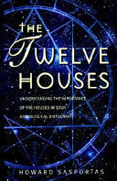 The Twelve Houses 9780850303858 Howard Sasportas Brukte bøker