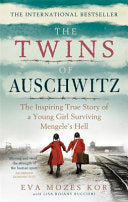 The Twins of Auschwitz 9781913183578 Eva Mozes Kor Lisa Rojany Buccieri Brukte bøker