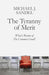 The Tyranny of Merit 9780241407608 Michael Sandel Brukte bøker