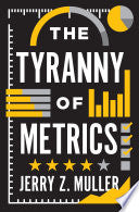 The Tyranny of Metrics 9780691174952 Jerry Z. Muller Brukte bøker