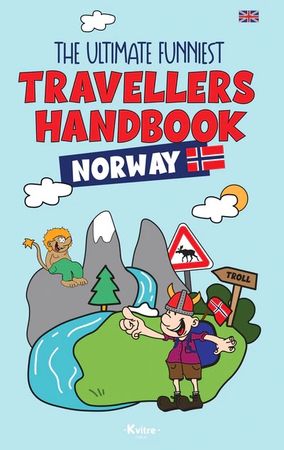 The ultimate funniest travellers handbook Norway 9788293912019 Charlotte Dyrøy Brukte bøker