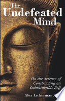 The Undefeated Mind 9780757316425 Alex Lickerman Brukte bøker