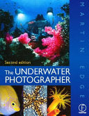 The Underwater Photographer 9780240515816 Martin Edge Brukte bøker
