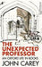The Unexpected Professor 9780571310920 John Carey Brukte bøker