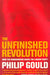 The Unfinished Revolution 9780349111773 Philip Gould Brukte bøker