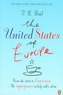 The United States of Europe 9780141023175 T. R. Reid Brukte bøker