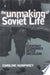 The Unmaking of Soviet Life 9780801487736 Caroline Humphrey Brukte bøker