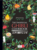 The Unofficial Ghibli Cookbook 9781803363523 Thibaud Vilanova Brukte bøker