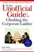 The Unofficial Guide to Climbing the Corporate Ladder 9780028634937 Jack Griffin Brukte bøker