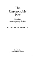 The Unresolvable Plot 9780415006620 Elizabeth Dipple Brukte bøker