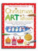 The Usborne Book of Christmas Art Ideas 9780746076309 Fiona Watt Antonia Miller Brukte bøker
