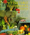 The Vegetable Ingredients Cookbook 9781859672648 Christine Ingram Brukte bøker
