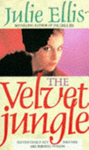The Velvet Jungle 9780586202128 Julie Ellis Brukte bøker