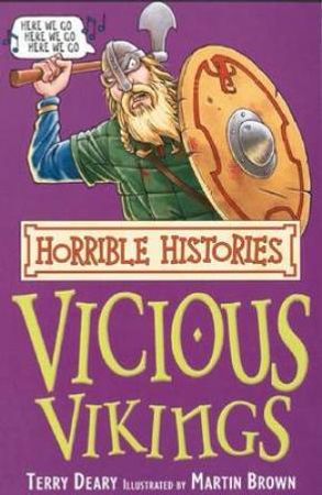 The vicious vikings 9780439944069 Terry Deary Martin Brown Brukte bøker