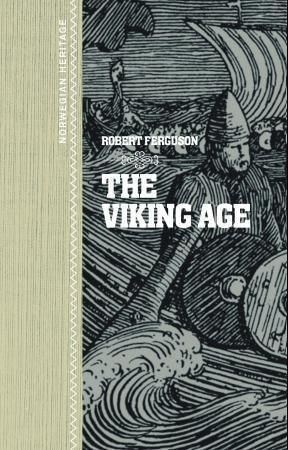 The viking age 9788281691049 Robert Ferguson Brukte bøker