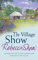 The Village Show 9780752815497 Rebecca Shaw Brukte bøker