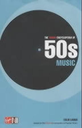The Virgin encyclopedia of fifties music 9781852279370  Brukte bøker