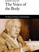 The Voice of the Body 9781938485046 Alexander Lowen Brukte bøker